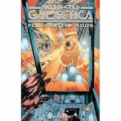 Dynamite Entertainment Battlestar Galactica: Folly Of The Gods: 03 TP