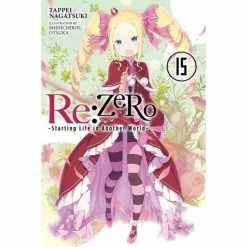 Re:Zero Light Novel Vol 15 Light Novels