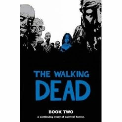 The Walking Dead Book 2
