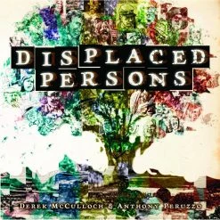 Reading Displaced Persons [Paperback] [Aug 26, 2014] McCulloch, Derek And Peruzzo, Anthony