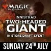 Magic: The Gathering MTG: Innistrad Two-Headed Giant Draft At Geek-Aboo|24.07.2022 (DEPOSIT)