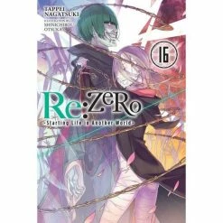 Re:Zero Light Novel Vol 16 Light Novels