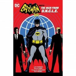 DC Comics Batman '66 Meets The Man From U.N.C.L.E.